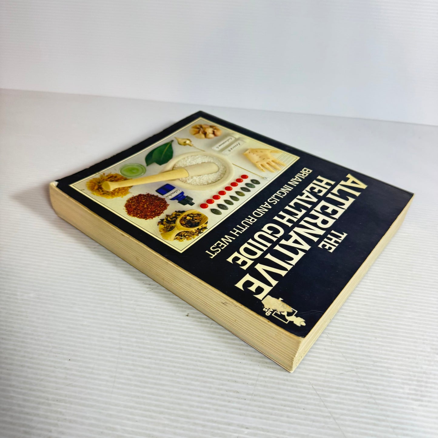The Alternative Health Guide - Brain Ingles And Ruth West (Vintage 1983)