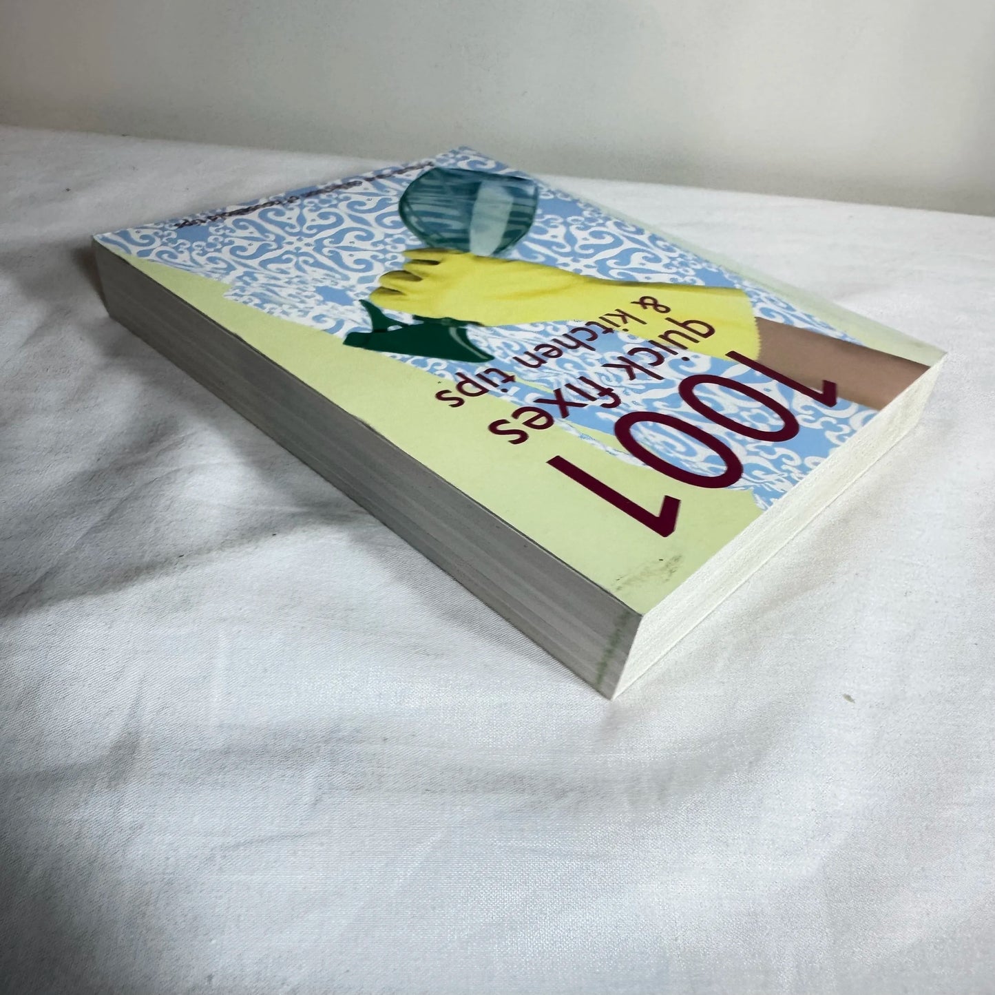 101 Quick Fixes & Kitchen Tips