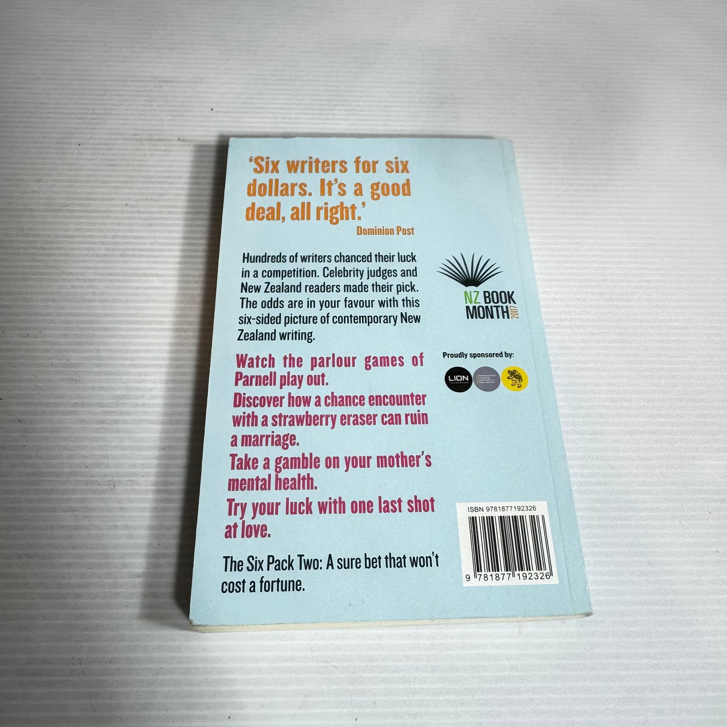 The Six Pack Two - Winning Writing From New Zealand Book Month