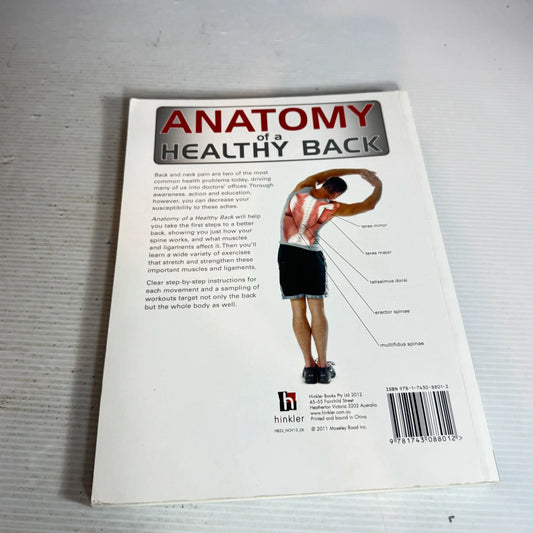Anatomy Of A Healthy Back: A Chiropractor's Guide To A Pain-Free Back - Philip Striano, DC