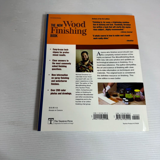 The New Wood Finishing Book : Completely Updated and Revised - Michael Dresdner