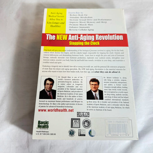 The New Anti-Aging Revolution - Dr Rondald Klatz & Dr Robert Goldman
