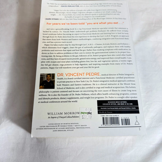 Happy Gut : The Cleansing Progam to Lose Weight, Gain Energy and Eliminate Pain - Vincent Pedre. MD