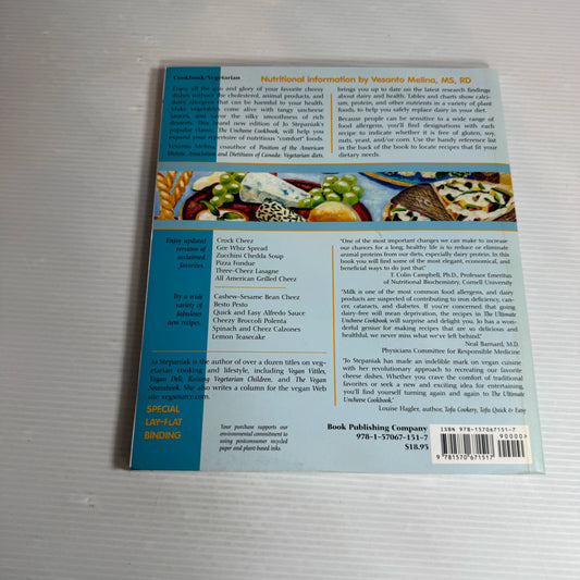 The Ultimate Uncheese Cookbook : Delicious Dairy-Free Cheeses and Classic "Uncheese" Dishes - Jo Stepaniak