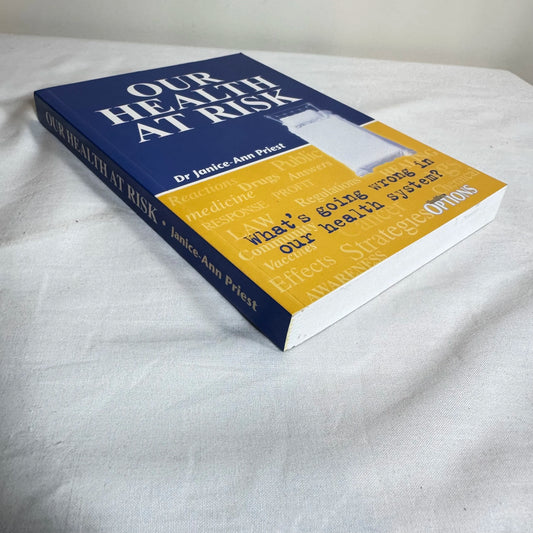 Our Health At Risk - Dr Janice-Ann Priest