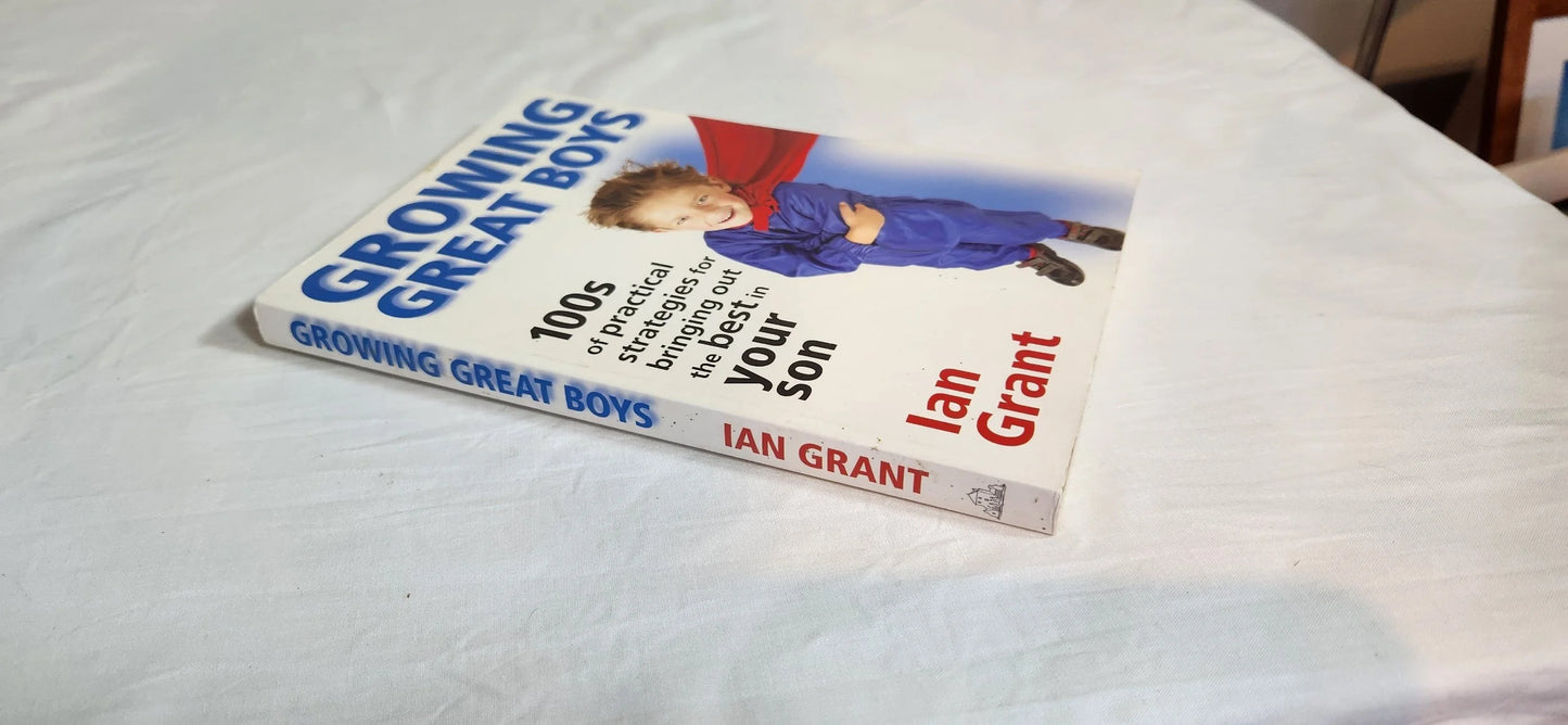 Growing Great Boys - Ian Grant