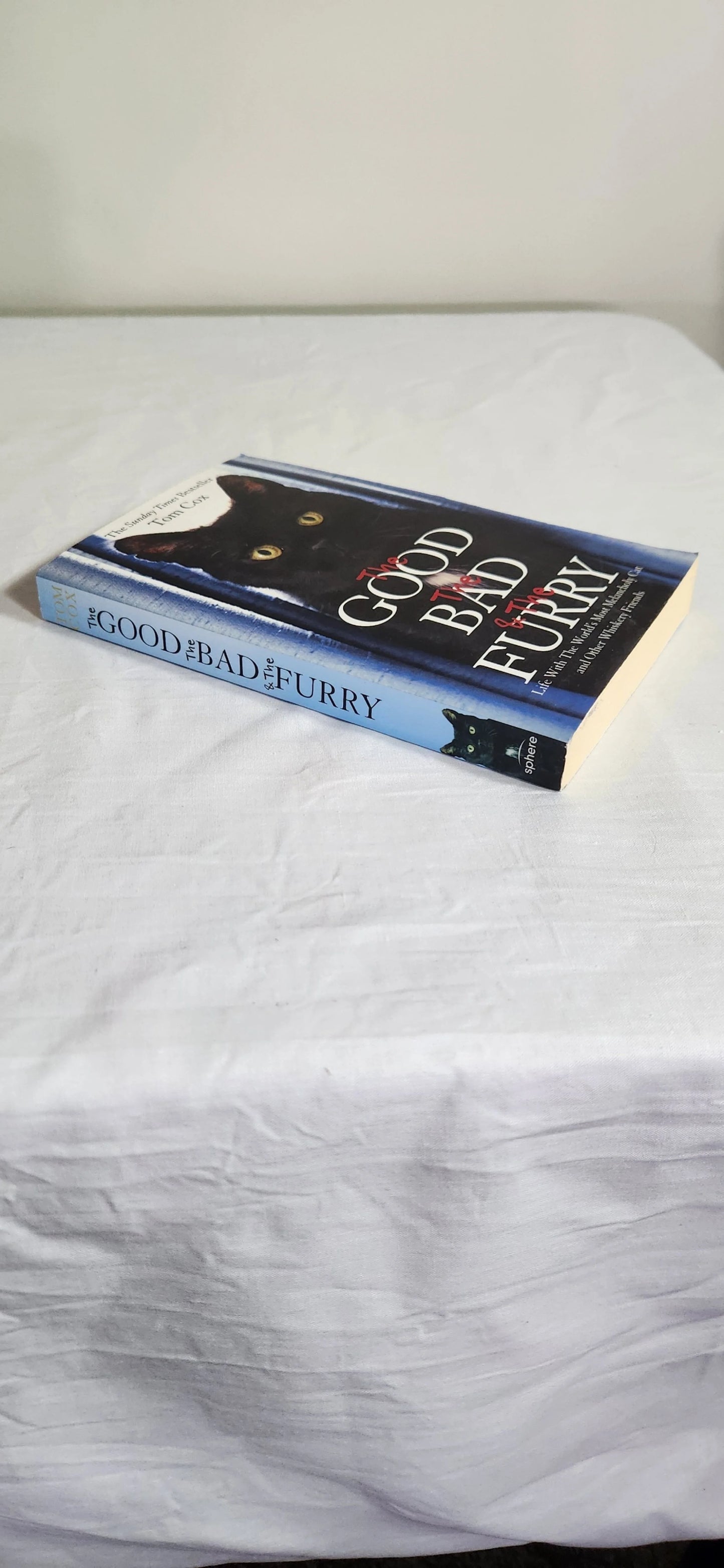 The Good, The Bad & The Furry - Tom Cox