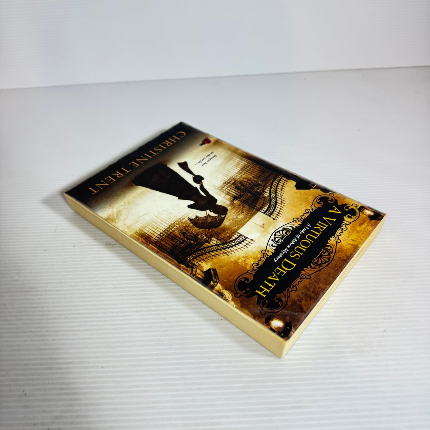 A Virtuous Death : A Lady of Ashes Mystery - Christine Trent