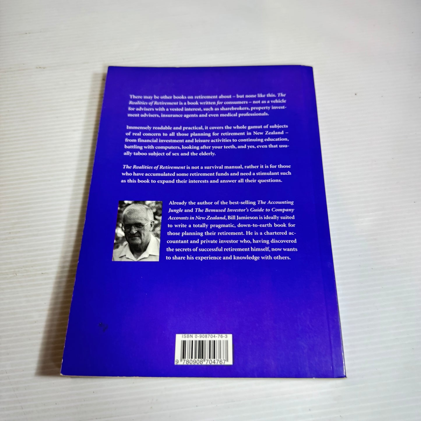 The Realities of Retirement : What All Those Advisers Aren't Telling You! - Bill Jamieson