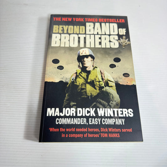 Beyond Bank of Brothers - Major Dick Winters