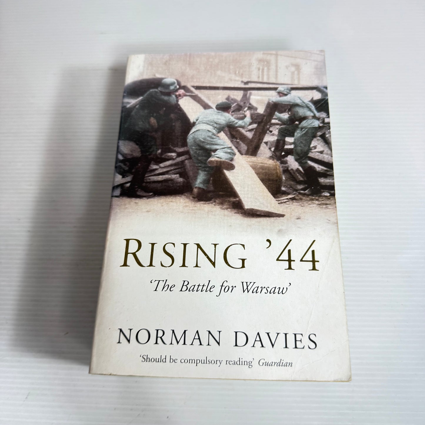 Rising '44 : The Battle for Warsaw' - Norman Davies