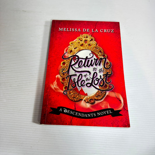 Return to the Isle of the Lost - Melissa De La Cruz