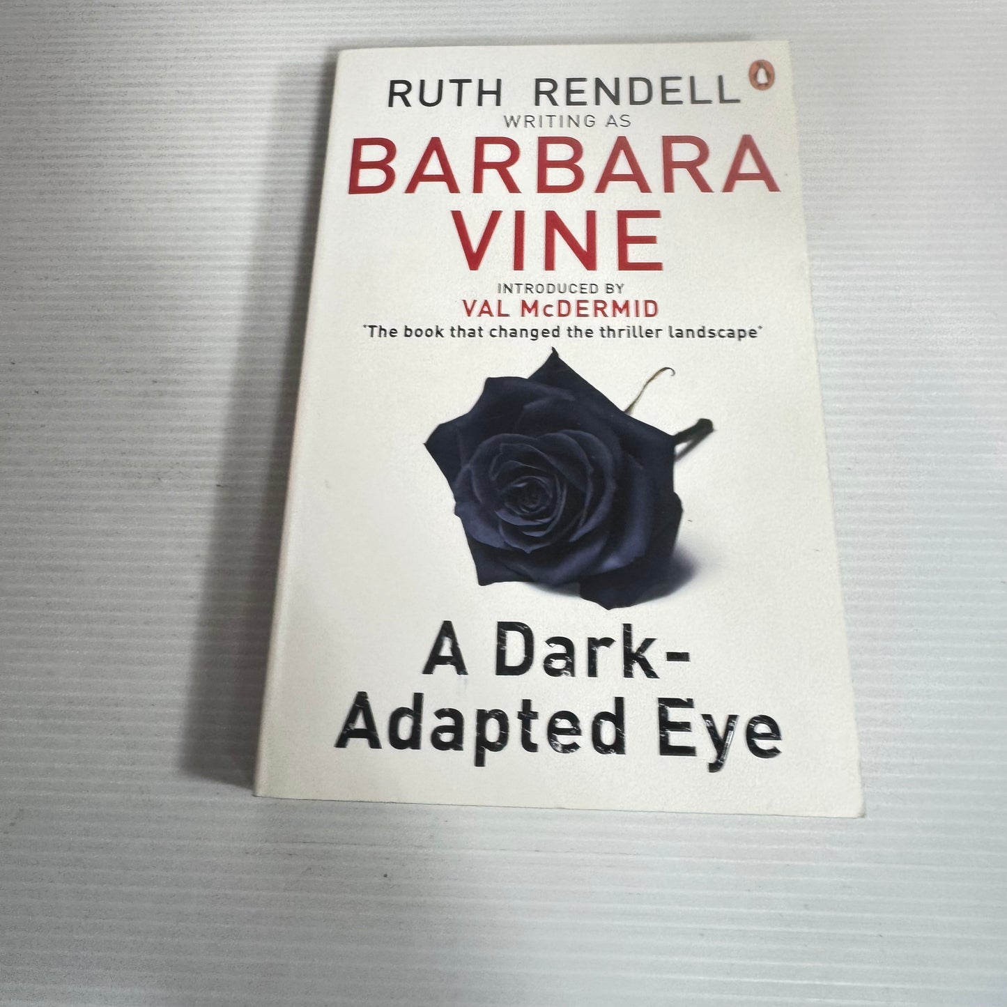A Dark-Adapted Eye - Ruth Rendell writing as Barbara Vine