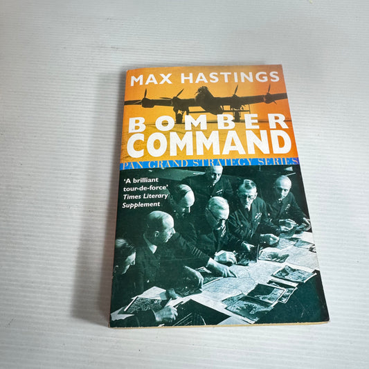 Bomber Command - Max Hastings