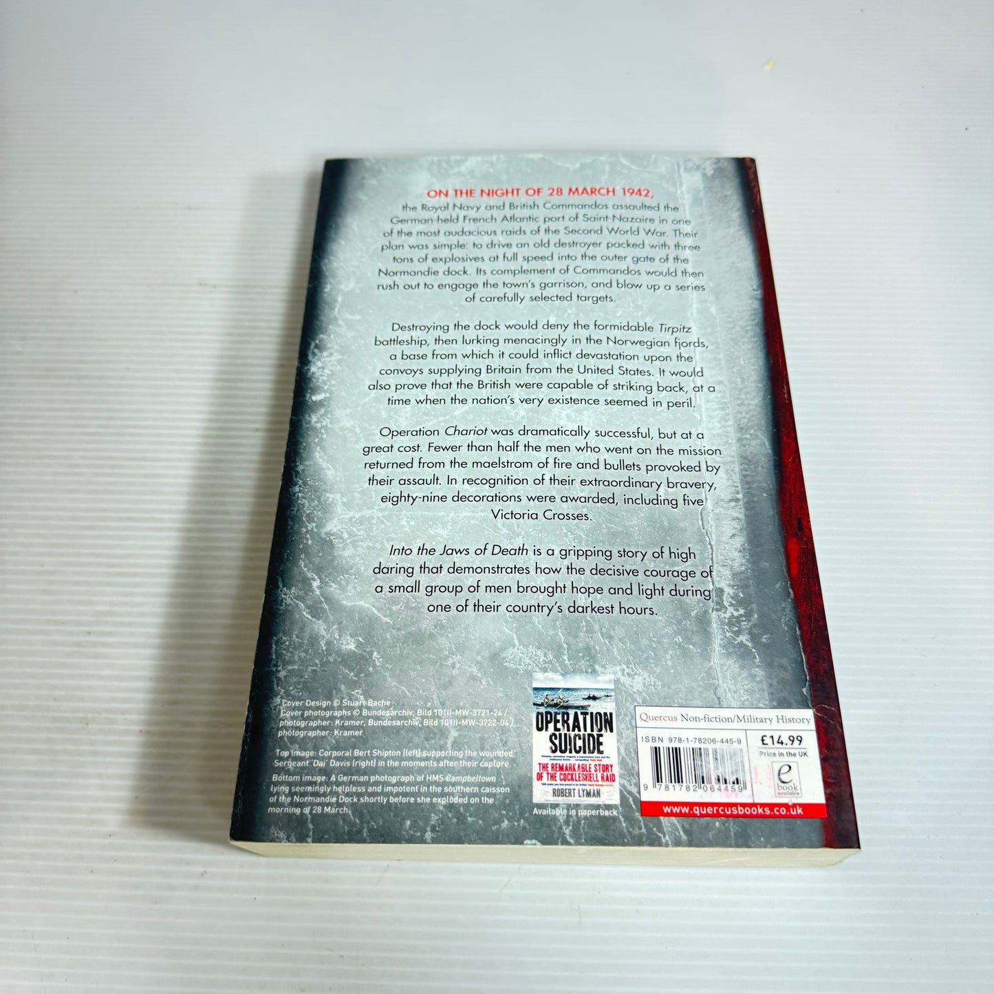 Into the Jaws of Death : The True Story of the Legendary Raid on Saint-Nazaire - Robert Lynman