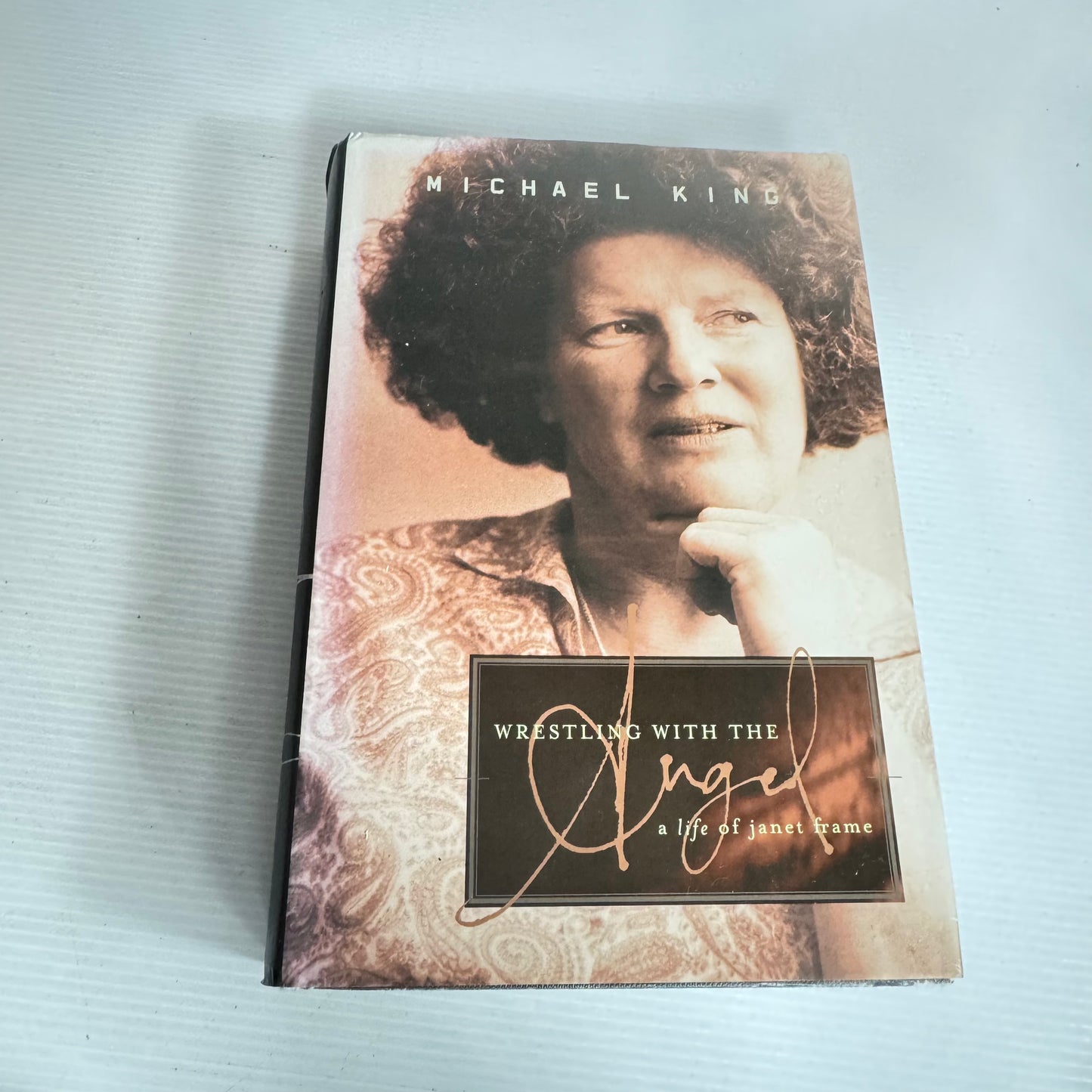 Wrestling with the Angel : A Life of Janet Frame - Michael King