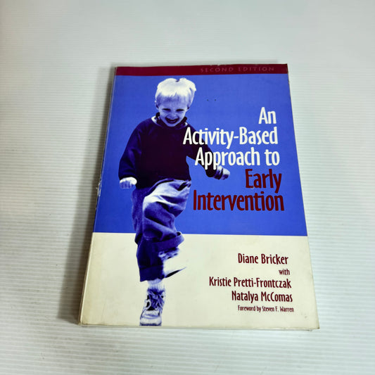 An Activity-Based Approach to Early Intervention (2nd Ed.) - Diane Bricker