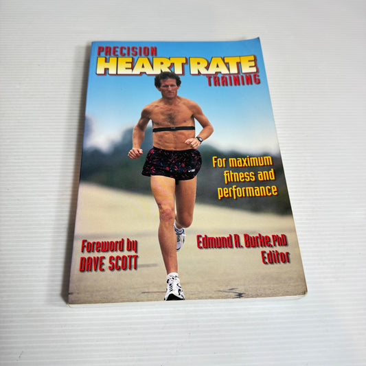 Precision Heart Rate Training - Edmond R. Burke