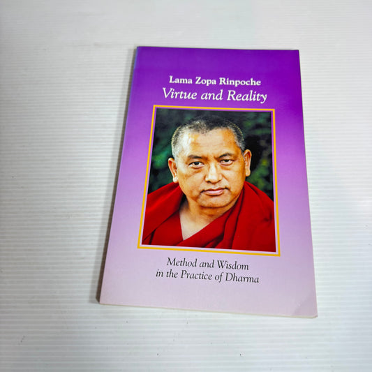 Virtue And Reality - Lama Zopa Rinpoche