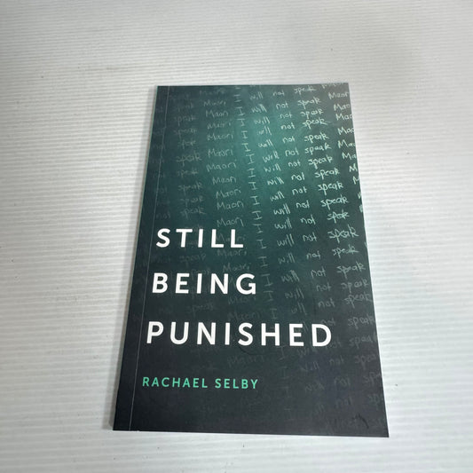 Still Being Punished - Rachael Selby