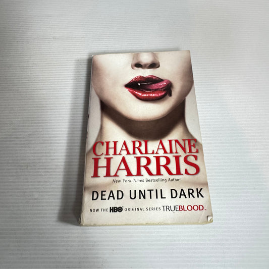 Dead Until Dark (True Blood Series) - Charlaine Harris
