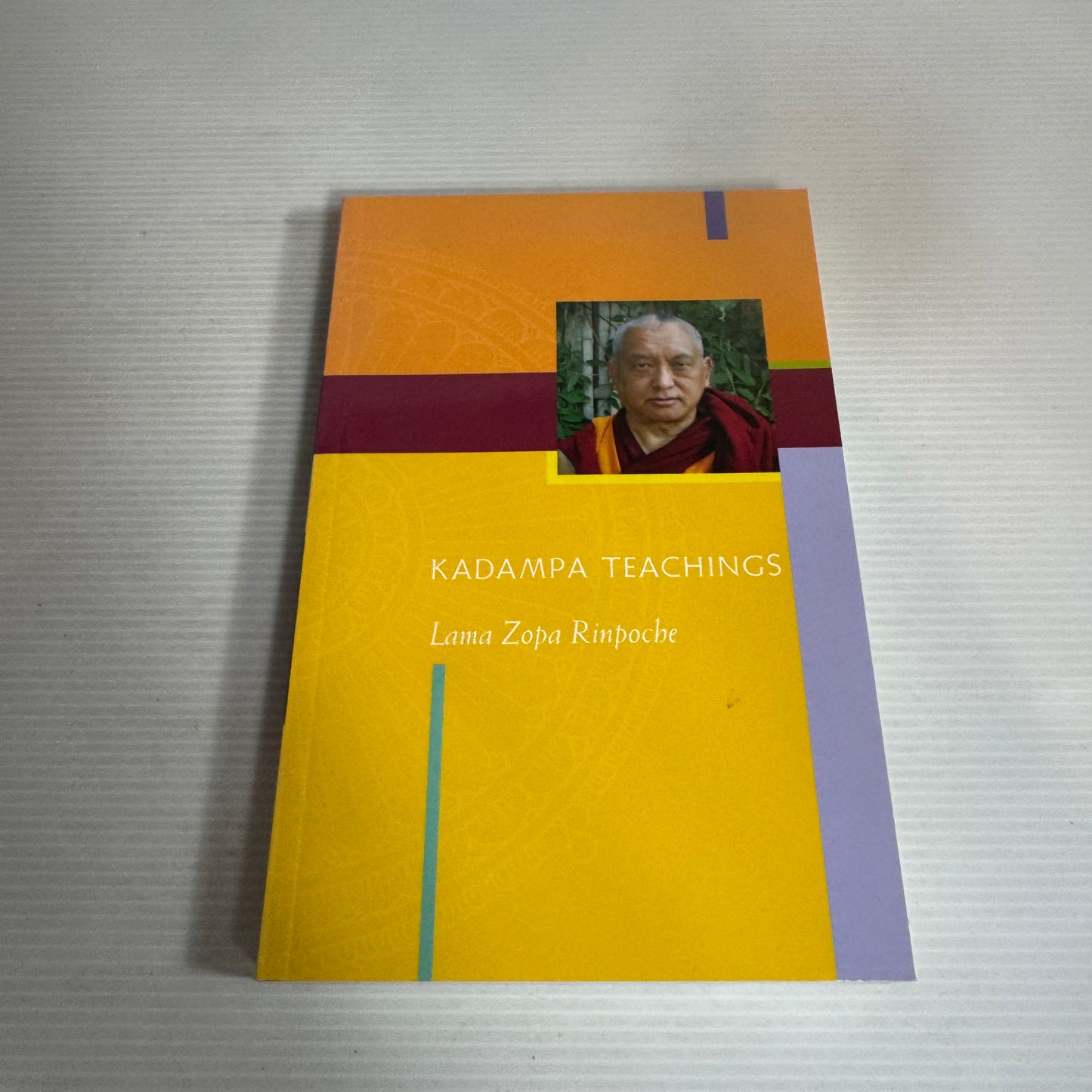 Kadampa Teachings - Lama Zopa Rinpoche
