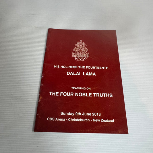 Teachings on The Four Noble Truths - Dalai Lama Sunday 9th June 2013