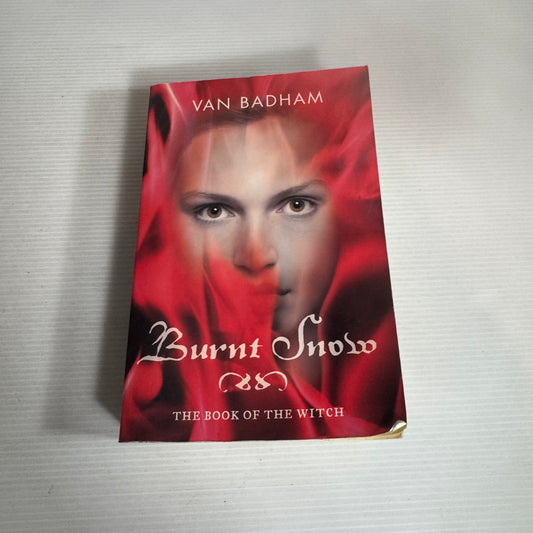 Burnt Snow - Van Badham