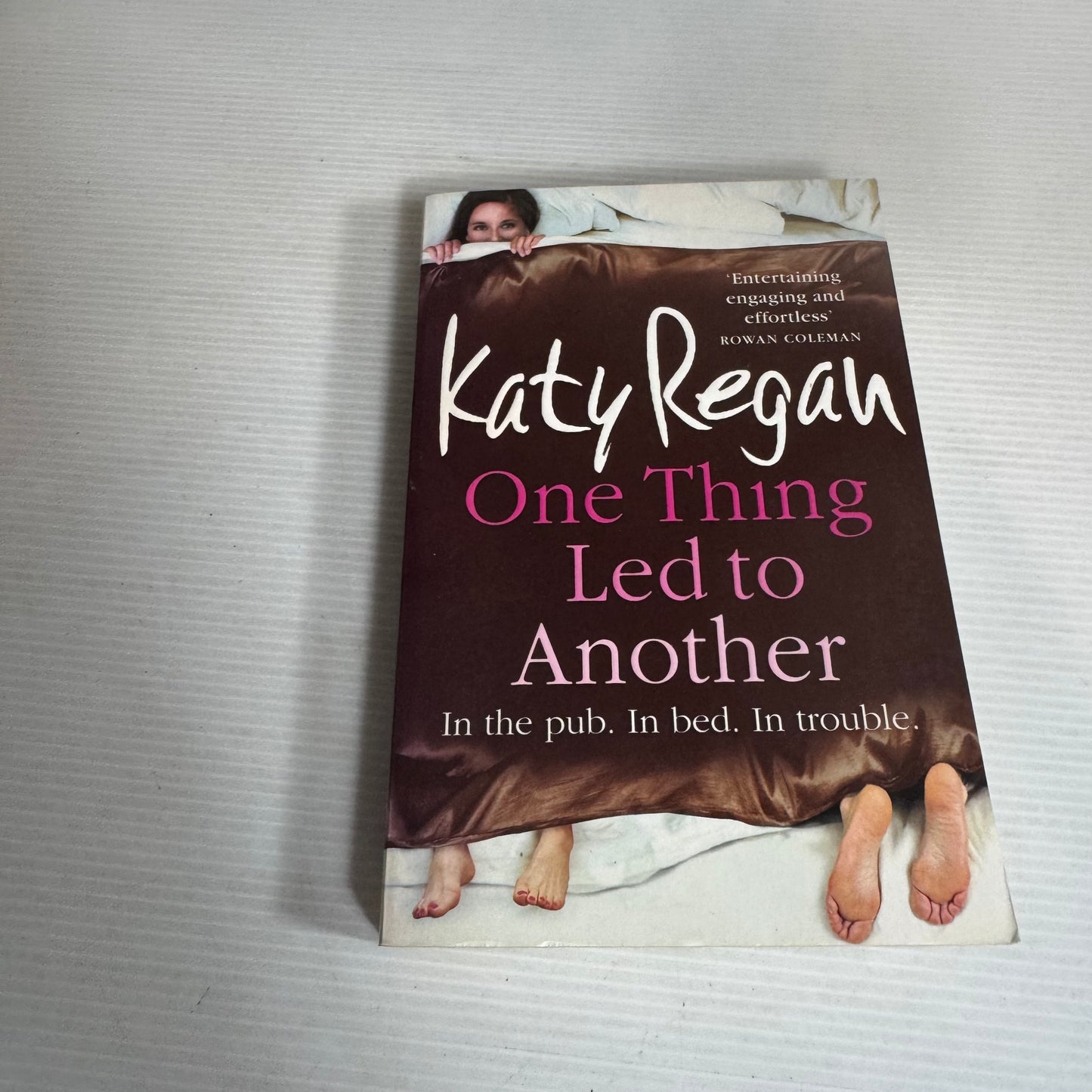 One Thing Led to Another - Katy Regan
