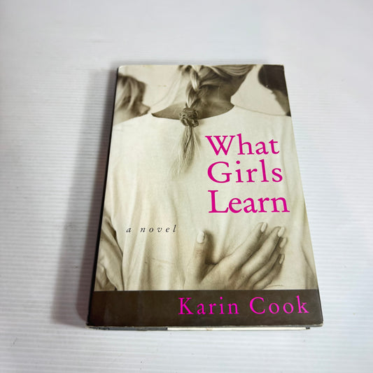 What Girls Learn - Karin Cook (Vintage 1997)