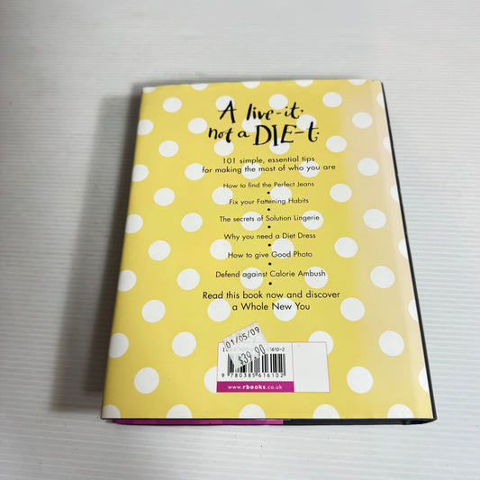 101 Things To Do Before You Diet : Because Looking Great Isn't Just About Losing Weight - Mimi Spencer