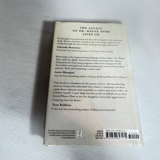 The Knowing : Eleven Lessons to Understand the Quiet Urges of Your Soul - Saje Dyer & Serena Dyer Pisoni