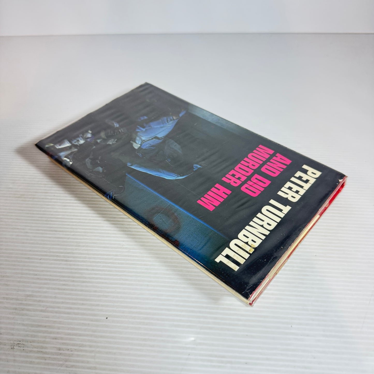 And Did Murder Him - Peter Turnbull