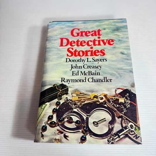 Great Detective Stories (4 Stories in 1) - Dorothy L. Sayers, John Creasey, Ed McBain & Raymond Chandler