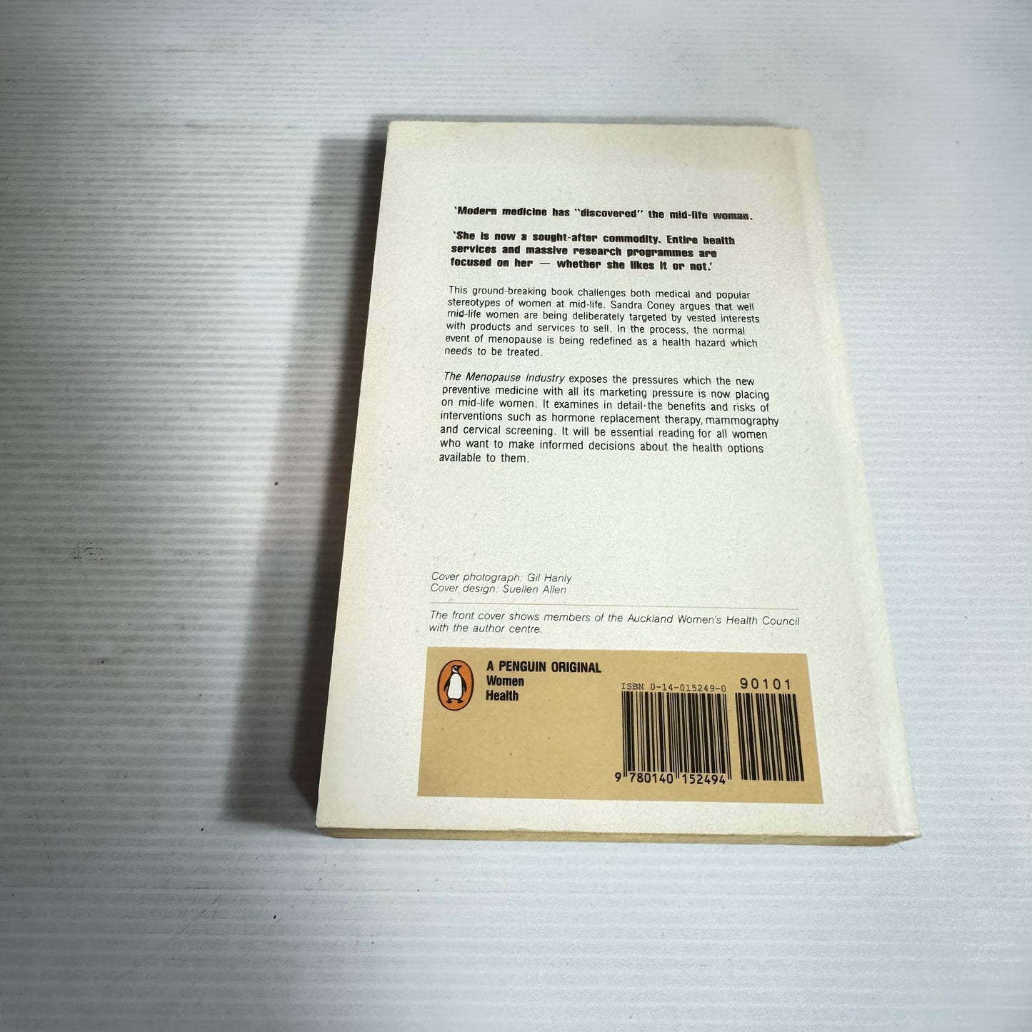 The Menopause Industry : A Guide to Medicine's 'Discovery' of the Mid-Life Woman - Sandra Coney