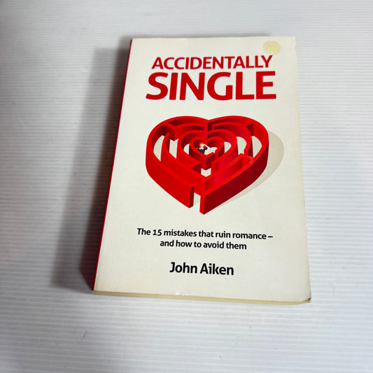 Accidentally Single - John Aiken