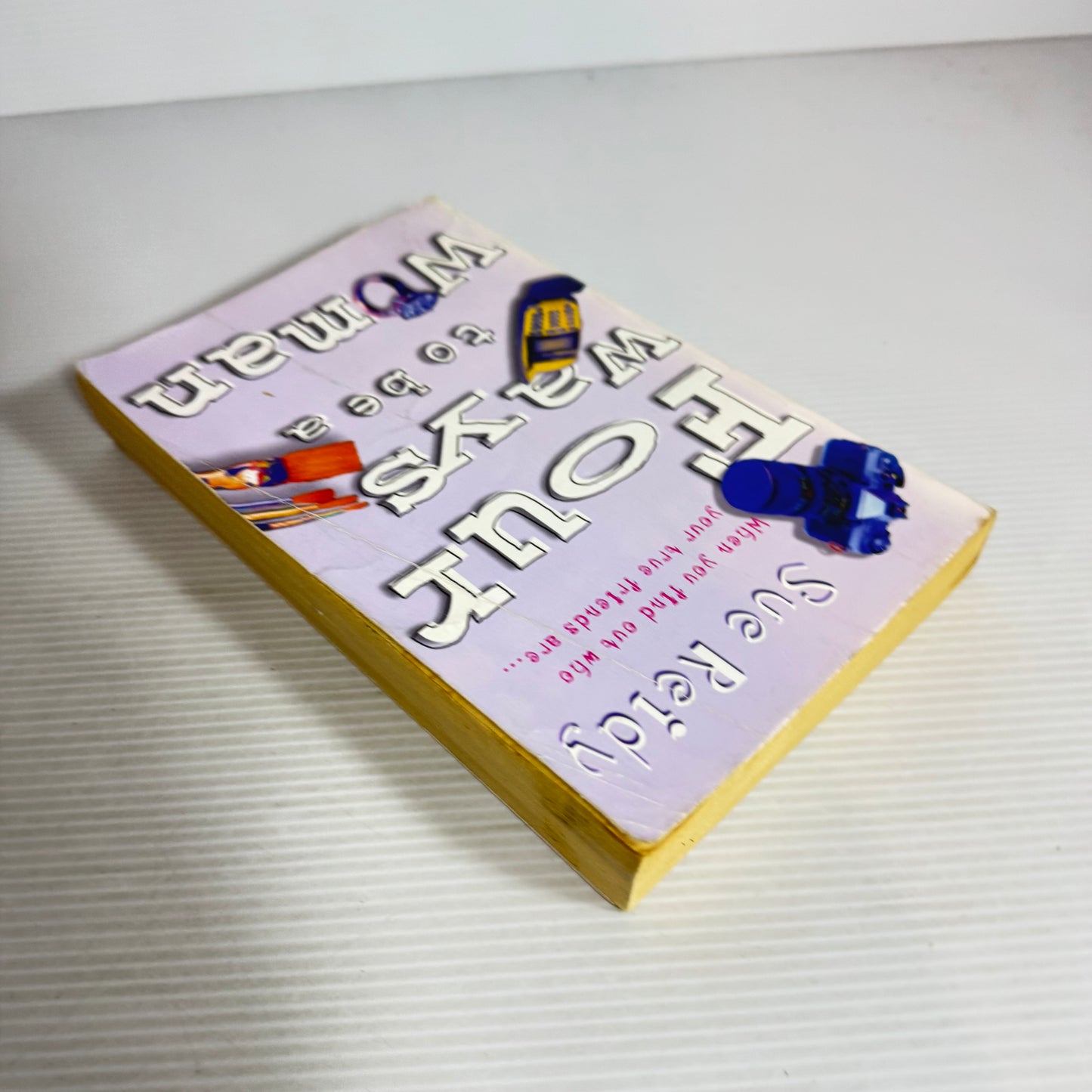 Four Ways To Be A Woman - Sue Reidy