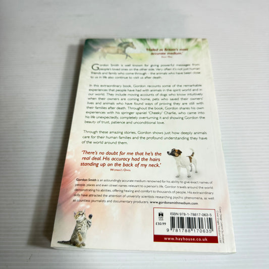 Animal Magic : The Extraordinary Proof of Our Pets' Intuition and Unconditional Love for Us - Gordon Smith