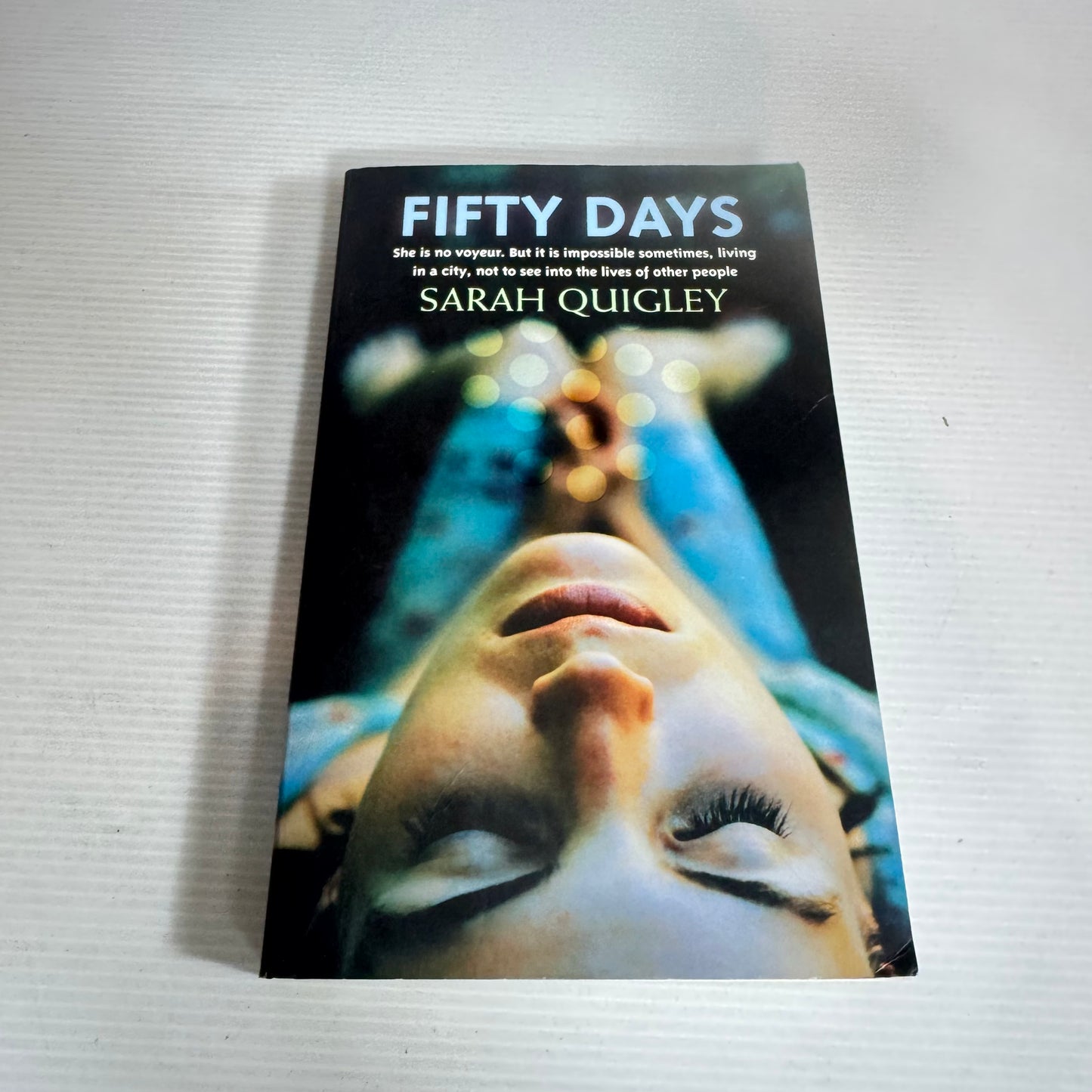 Fifty Days - Sarah Quigley