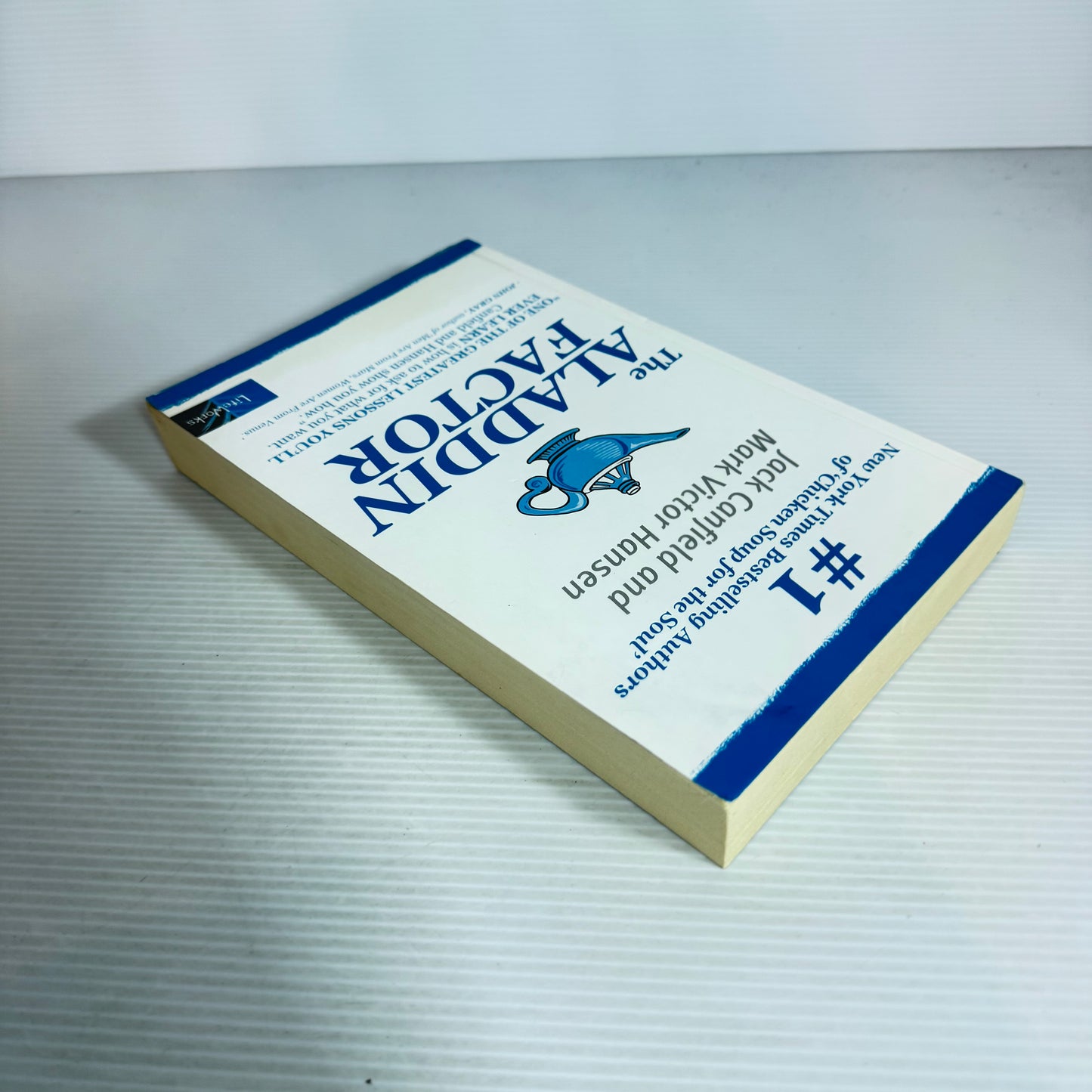 The Aladdin Factor : How to Ask for What You Want - Jack Canfield and Mark Victor Hansen