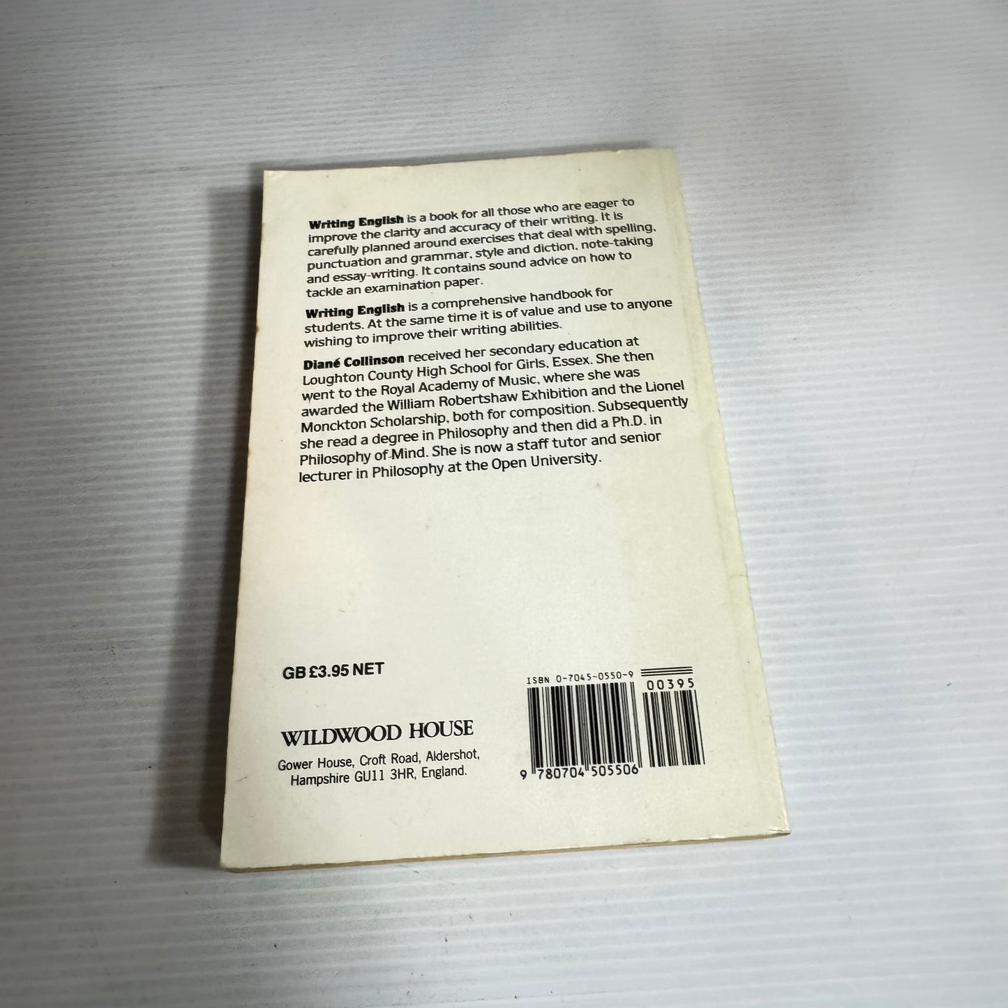 Writing English : A Working Guide to the Skills of Written English - D J Collinson
