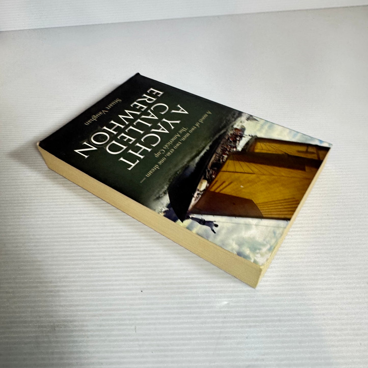 A Yacht Called Erewhon - Stuart Vaughan