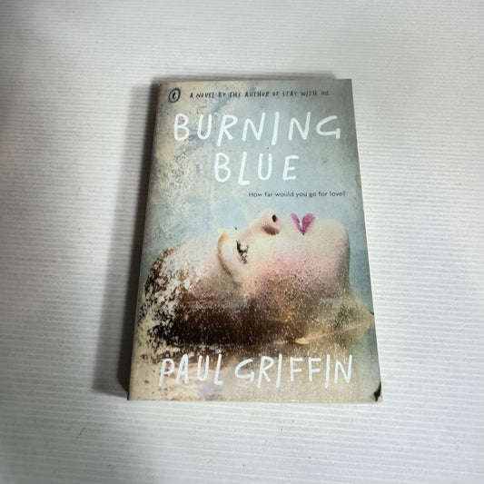 Burning Blue - Paul Griffin