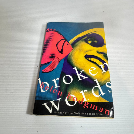 Broken Words - Helen Hodgman