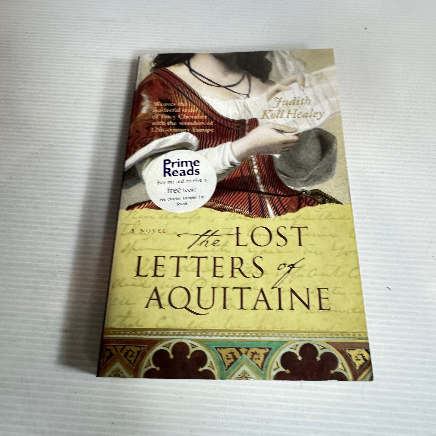 The Lost Letters of Aquitaine - Judith Koll Healey