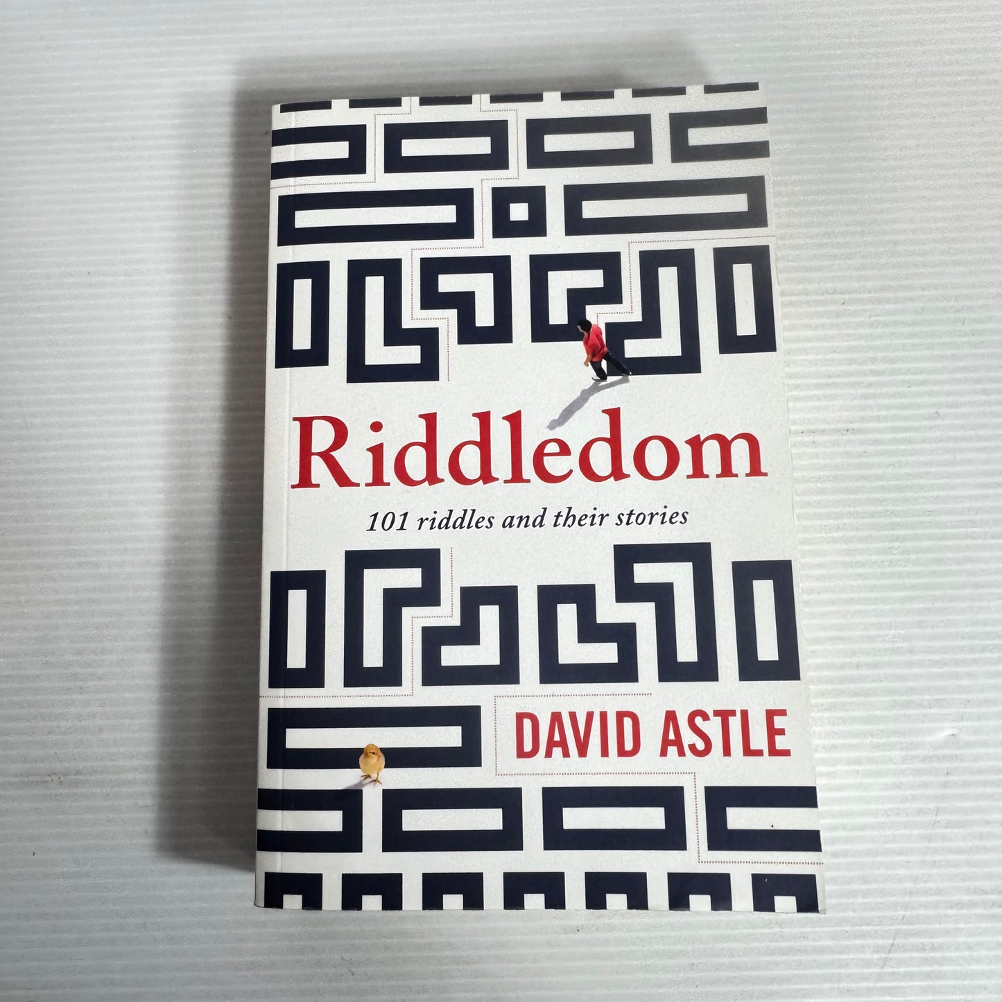 Riddledom : 101 Riddles and Their Stories - David Astle