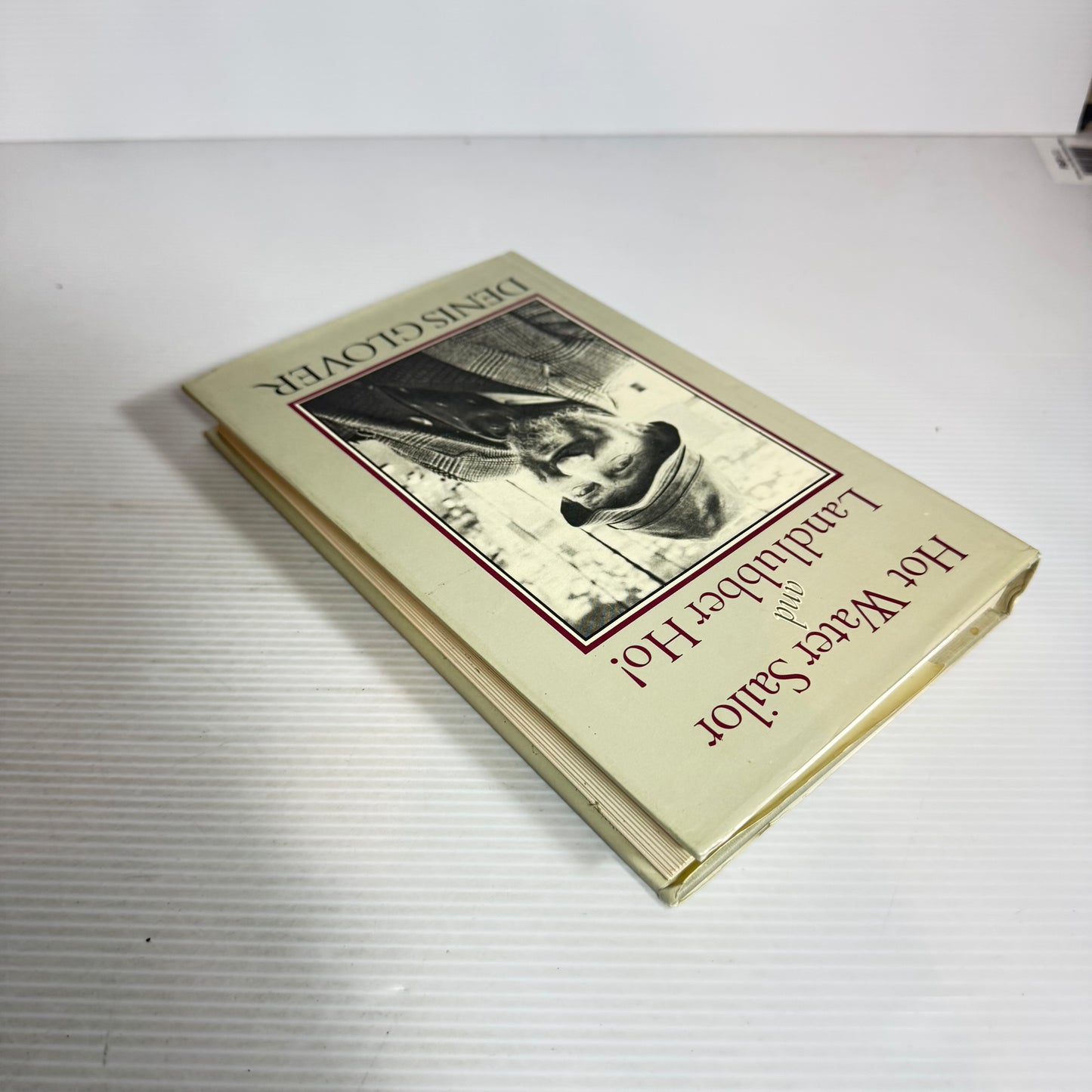 Hot Water Sailor and Landlubber Ho! - Denis Glover (Vintage 1981)