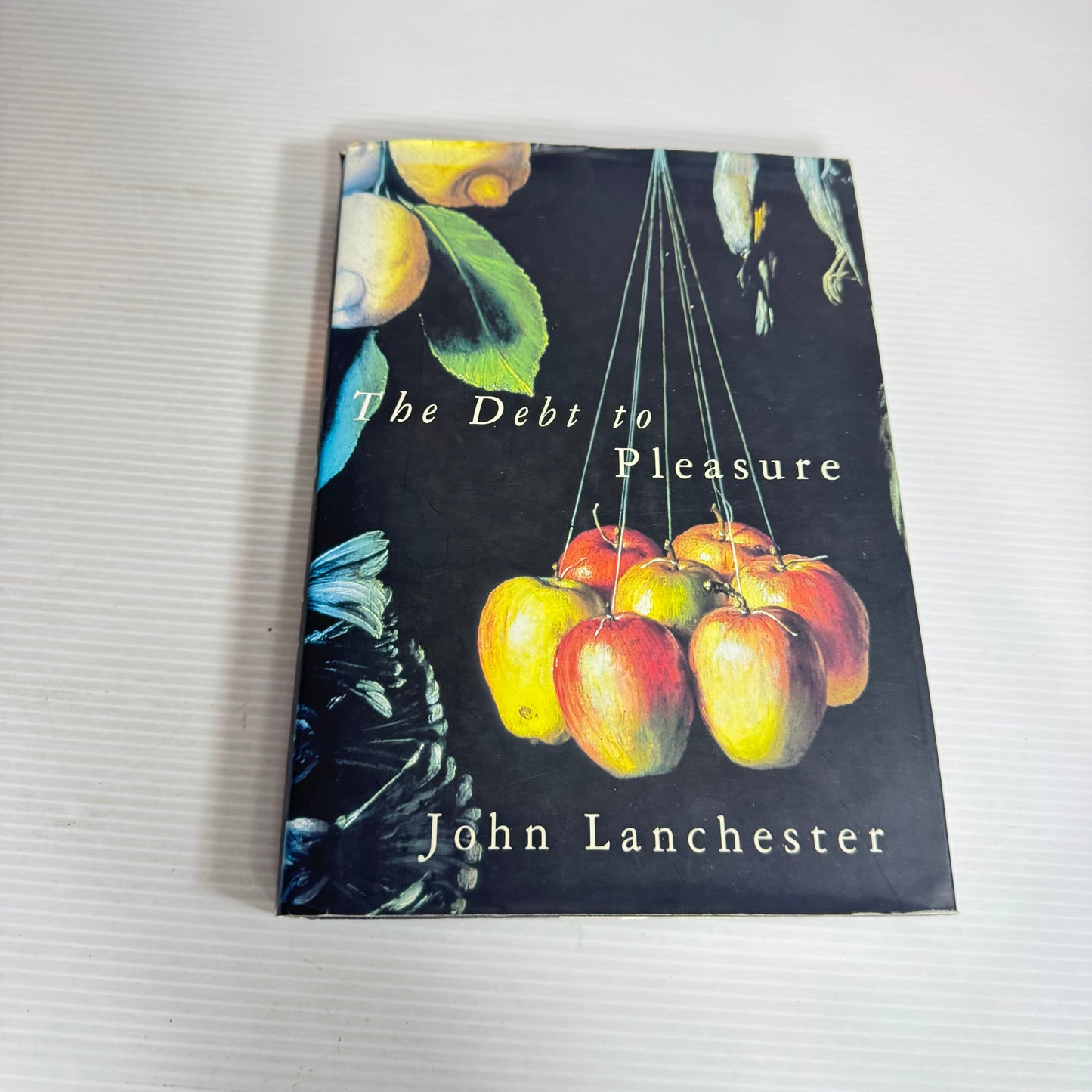 The Debt to Pleasure - John Lanchester (Vintage 1996 First Edition)