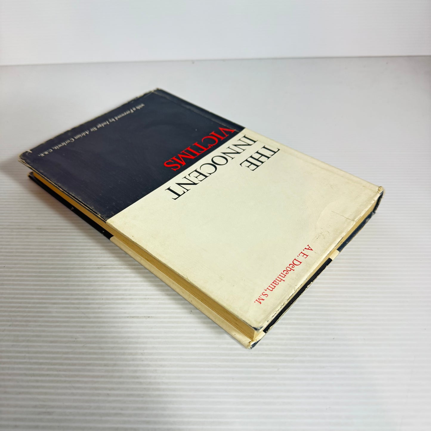 The Innocent Victims - A. E. Debenham, S.M. (First Edition 1969)