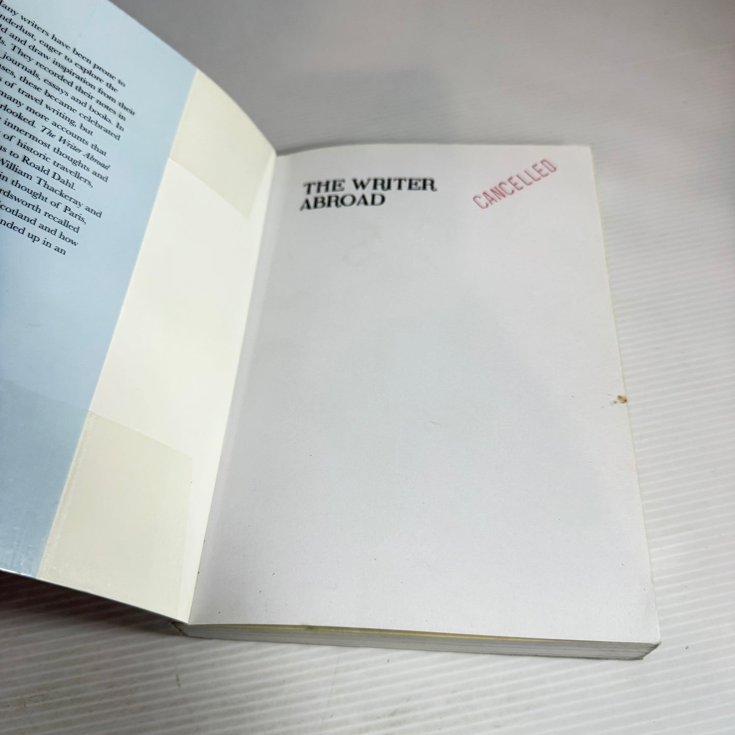 The Writer Abroad : Literary Travels from Austria to Uzbekistan - Selected by Lucinda Hawksley